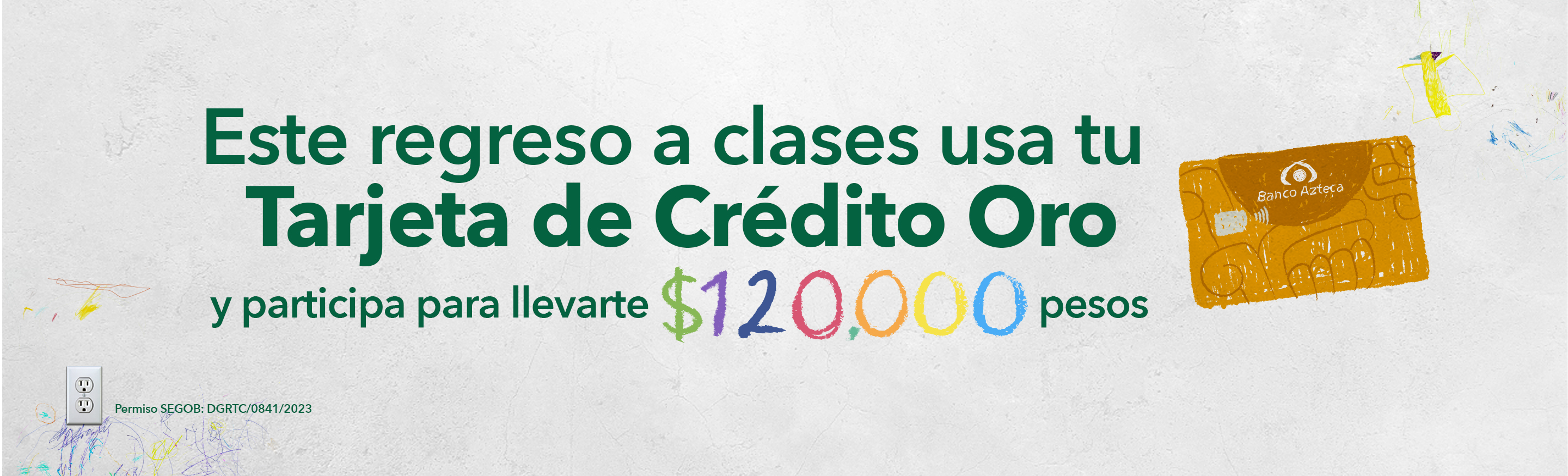 Promociones Tarjeta Oro Regreso a clases Banco Azteca